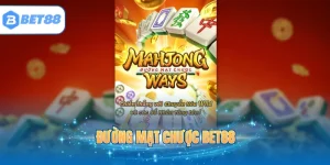 Đường Mạt Chược BET88