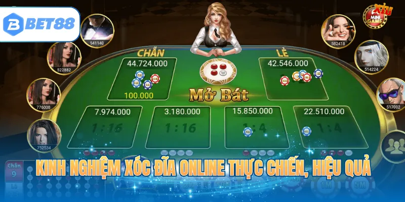 Kinh nghiệm Xóc Đĩa online thực chiến, hiệu quả
