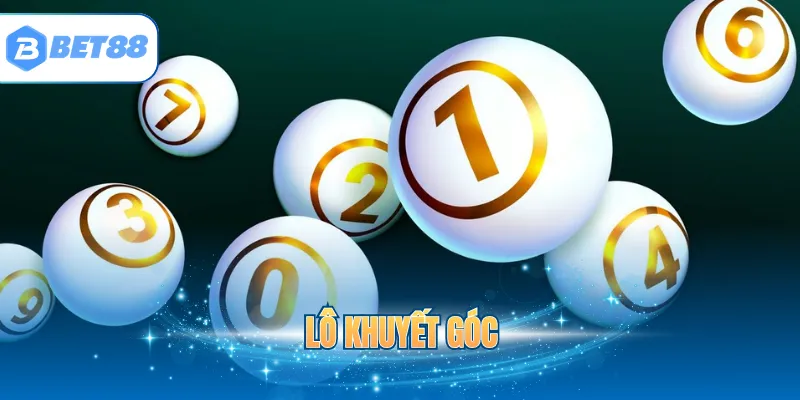 Lô Khuyết Góc